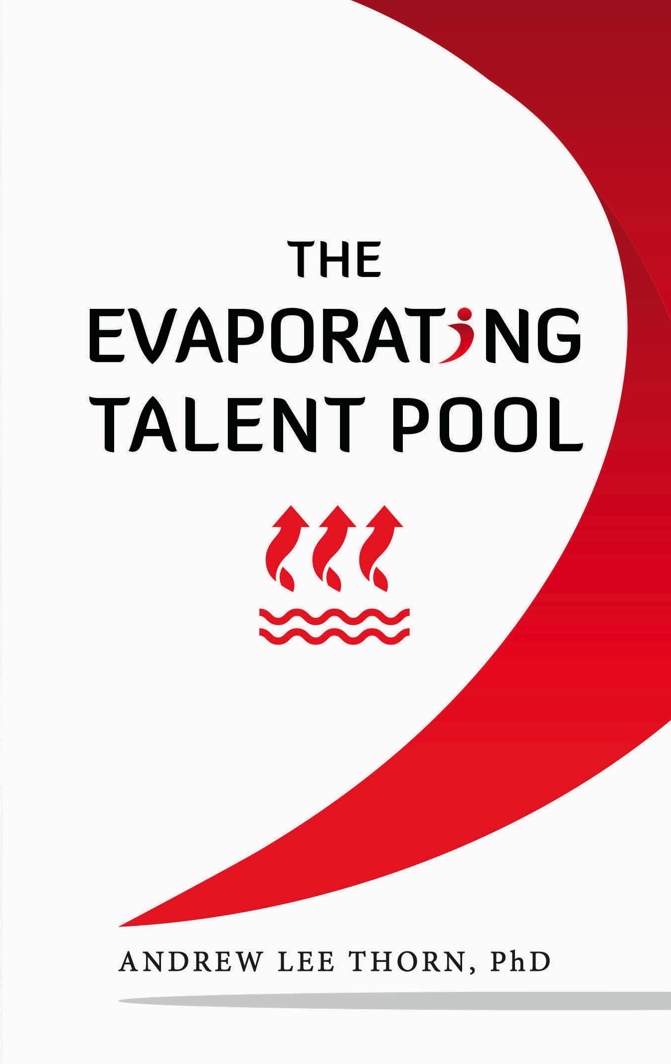 Cover of The Evaporating Talent Pool