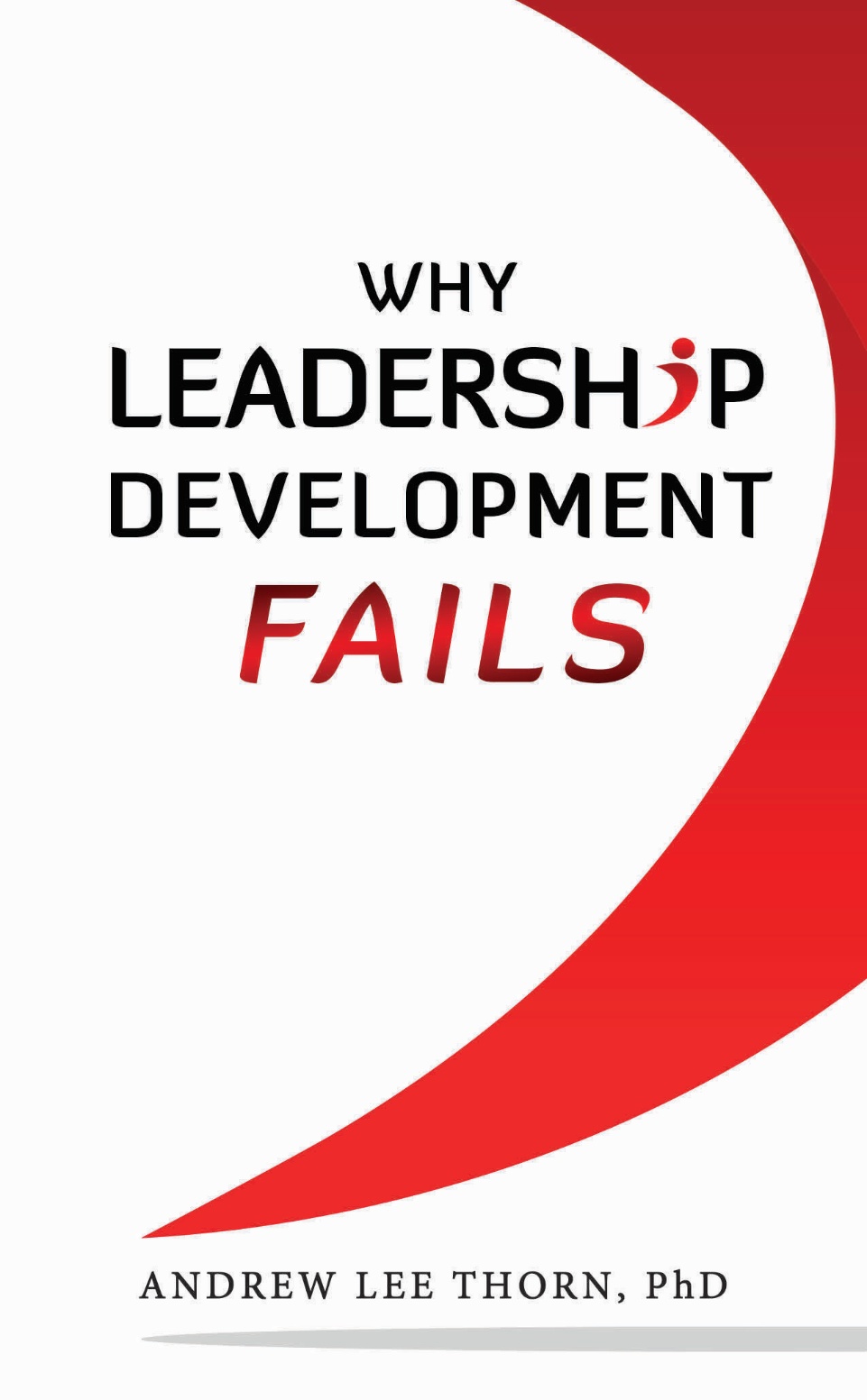 Cover of Why Leadership Development Fails